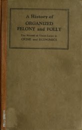 A History of Organized Felony and Folly - The Clarence Darrow ...