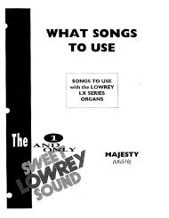 'WHAT SONGS _ TO USE - Lowrey Organ Forum