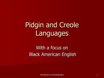 Pidgin and Creole Languages