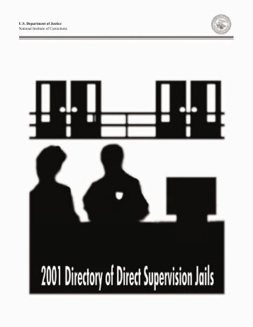 2001 Directory of Direct Supervision Jails - National Institute of ...