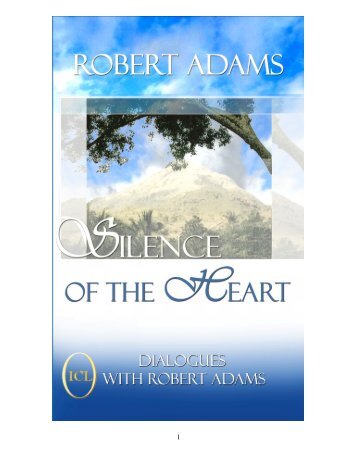 Silence of the Heart Classic Book - Robert Adams
