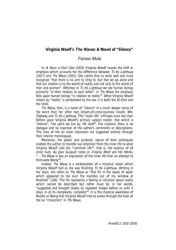 Virginia Woolf's The Waves: A Novel of â€œSilenceâ€ Francesco Mulas
