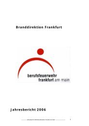 Branddirektion Frankfurt Jahresbericht 2006 - Frankfurt am Main