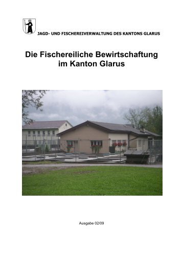 Durchschnittliche Forellenfangzahlen einiger ... - Kanton Glarus