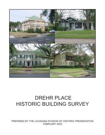 DREHR PLACE HISTORIC BUILDING SURVEY - City of Baton ...