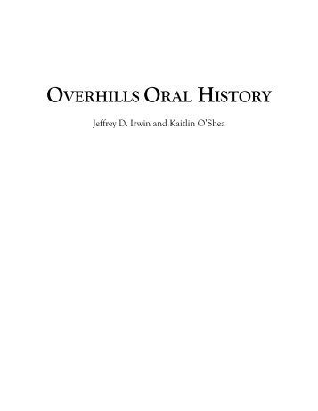 OVERHILLS ORAL HISTORY - Fort Bragg - U.S. Army