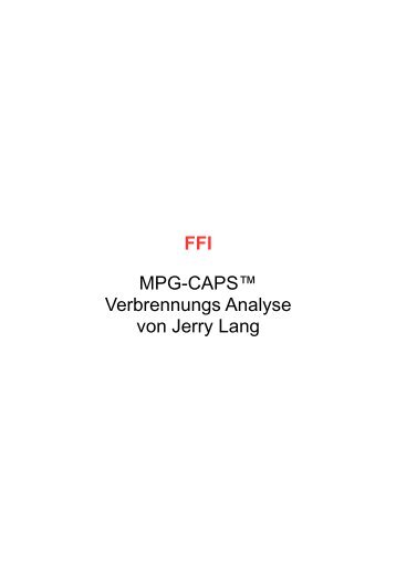 FFI MPG-CAPS™ Verbrennungs Analyse von Jerry Lang - Myffi.biz