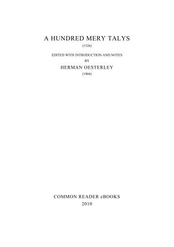 Hundred Mery Talys, A. (1526; ed. 1855). - Common Reader