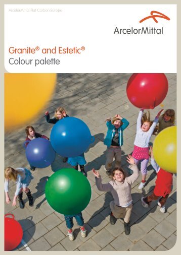 Granite® and Estetic® Colour palette - ArcelorMittal
