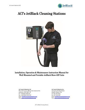 Jetblack Cleaning Stations - 2013 - Air Control Industries Ltd