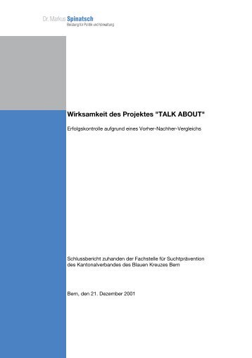 Wirksamkeit des Projektes Talk About - Dr. Markus Spinatsch ...