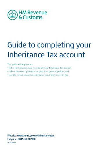 IHT400 Notes : Guide to completing your Inheritance Tax account