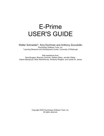 E-Prime USER'S GUIDE - System for Teaching Experimental ...
