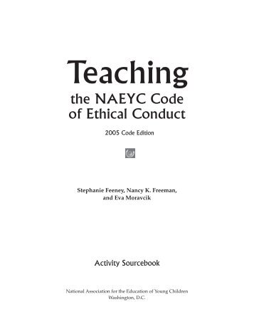 the NAEYC Code of Ethical Conduct - National Association for the ...