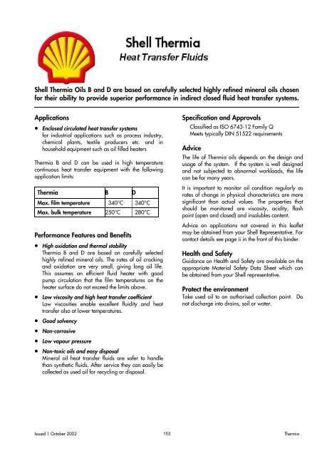 Shell Thermia Oils B and D are based on carefully selected highly ...