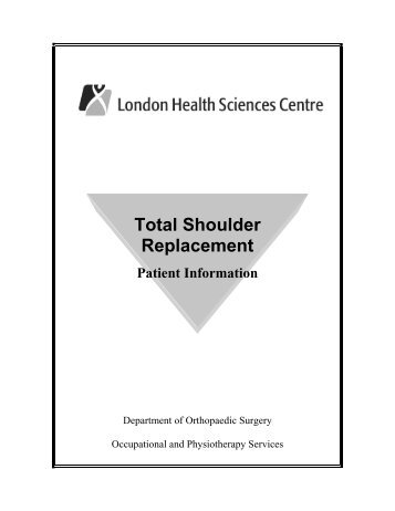 Total Shoulder Replacement - London Health Sciences Centre