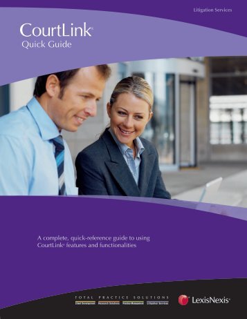 Quick Guide - LexisNexis Courtlink Learning Center