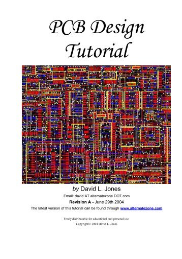 PCB Layout Tutorial by David L. Jones