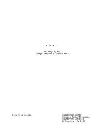WIND CHILL screenplay by Joseph Gangemi & Steven ... - Daily Script