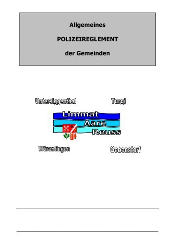 Polizeireglement LAR 01.08.2008 - Gemeinde Untersiggenthal