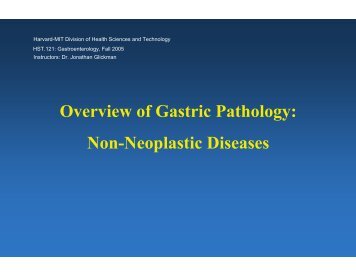 Overview of Gastric Pathology: Non-Neoplastic Diseases