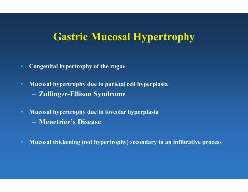 Overview of Gastric Pathology: Non-Neoplastic Diseases