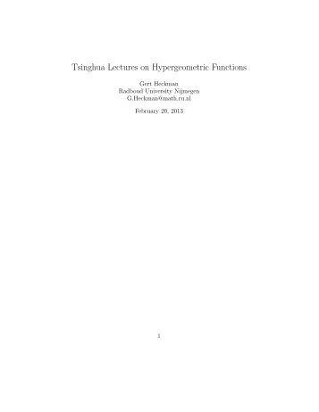 Tsinghua Lectures on Hypergeometric Functions