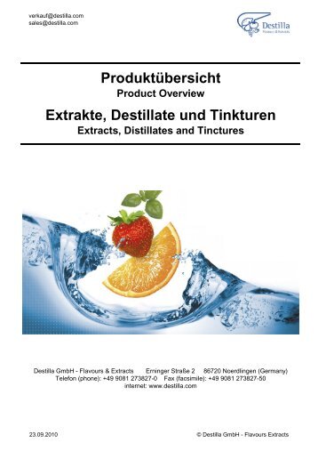 product overview Extracts, Distillates and Tinctures ... - Destilla GmbH