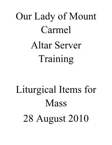 Our Lady of Mount Carmel Altar Server Training Liturgical Items for ...