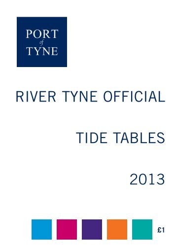 Tide Tables 2013 - Port of Tyne