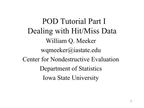 POD Tutorial Part I Dealing with Hit/Miss Data - Center for ...