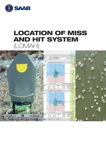 LOCATION OF MISS AND HIT SYSTEM (LOMAH) - Saab