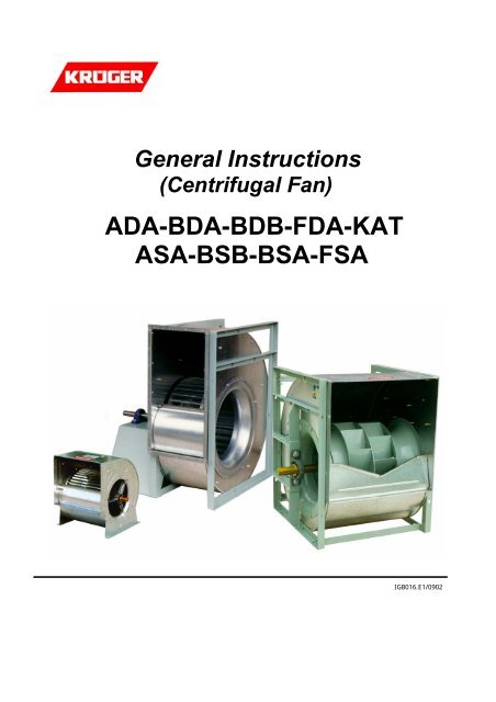 General Instructions (Centrifugal Fan) - Kruger Ventilation