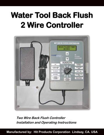 Water Tool Back Flush 2 Wire Controller - Hit Products Corporation