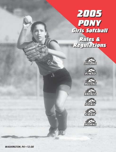 PONY Girls Softball Rules - Pony Baseball and Softball