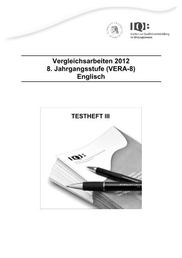 Vergleichsarbeiten 2012 8. Jahrgangsstufe (VERA-8) Englisch