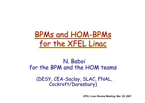 BPMs and HOM-BPMs for the XFEL Linac - Desy