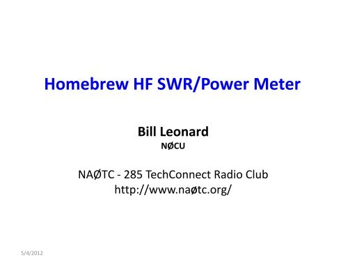 Homebrew HF SWR/Power Meter - 285 TechConnect Radio Club