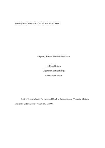 Empathy-Induced Altruistic Motivation C. Daniel Batson