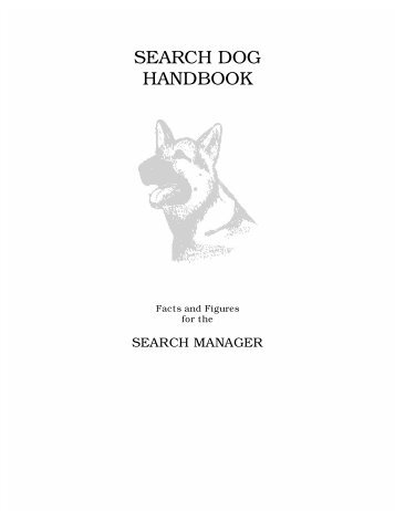 Search Dog Handbook - Scott County Search and Rescue K9 Unit