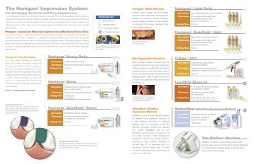 The Honigum® Impression System: - DMG America