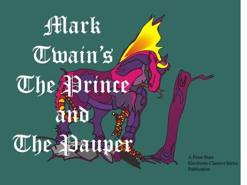 The Prince and the Pauper - Penn State University