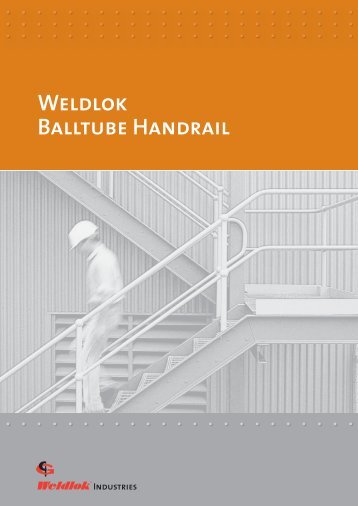 Weldlok Balltube Handrail System - Graham Group