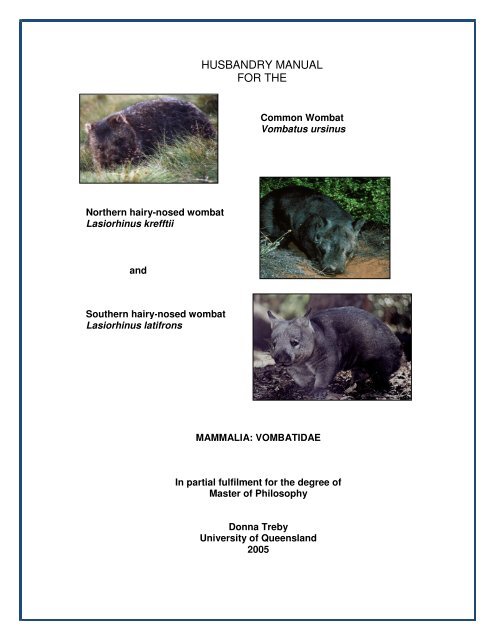 Wombat Husbandry Manual - Australasian Society of Zoo Keeping Wombat Husbandry Manual - Australasian Society of Zoo Keeping