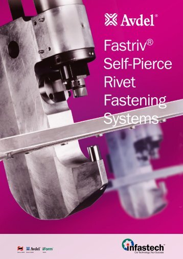 Fastriv® Self-Pierce Rivet Fastening Systems - Avdel Global