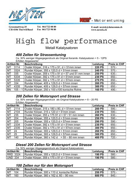 High flow performance - Nextek