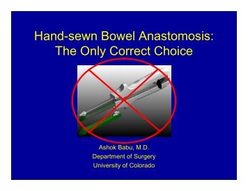 Hand-sewn Bowel Anastomosis - University of Colorado Denver