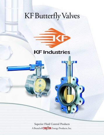 KF Butterfly Valves - CIRCOR Energy