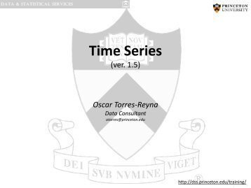 Time Series - Data and Statistical Services - Princeton University