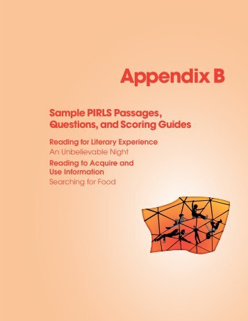 Appendix B Sample PIRLS Passages, Questions, and ... - timss